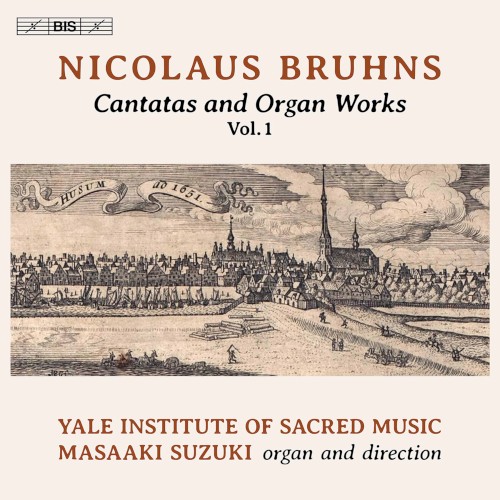 Cantatas and Organ Works, Vol. 1