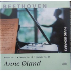 Beethoven: Piano Sonatas 1, 13 & 28 by Anne Øland