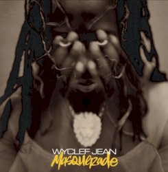 Masquerade by Wyclef Jean