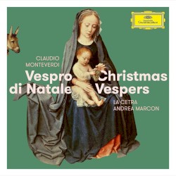 Vespro Di Natale by Claudio Monteverdi