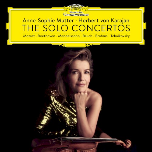 Anne‐Sophie Mutter & Herbert von Karajan: The Solo Concertos