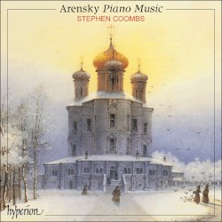 Piano Music by Anton Arensky ;   Stephen Coombs