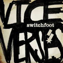 Vice Verses by Switchfoot