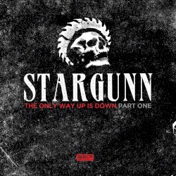 The Only Way Up Is Down: Part One by Stargunn