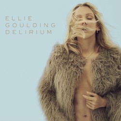 Delirium by Ellie Goulding