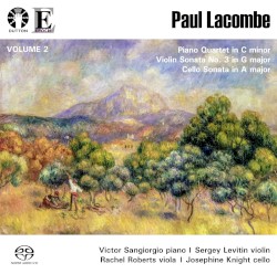 Piano Quartet in C minor / Violin Sonata no. 3 in G major / Cello Sonata in A major by Paul Lacombe ;   Victor Sangiorgio ,   Sergei Levitin ,   Rachel Roberts ,   Josephine Knight