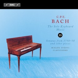 The Solo Keyboard Music, Volume 23 by C.P.E. Bach ;   Miklós Spányi