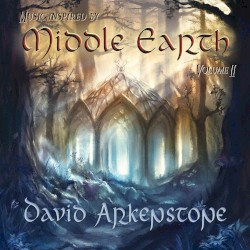 Music Inspired by Middle Earth, Volume ll by David Arkenstone