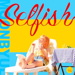 Selfish by MOONBYUL