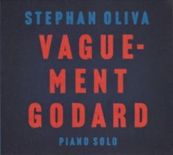 Vaguement Godard by Stéphan Oliva