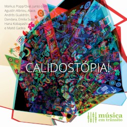 Calidostópia! by Oval