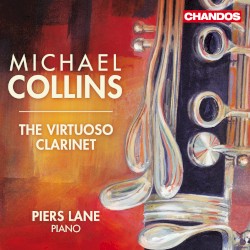 Virtuoso Clarinet by Michael Collins ,   Piers Lane
