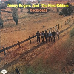 Backroads by Kenny Rogers and The First Edition