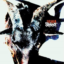 Iowa by Slipknot