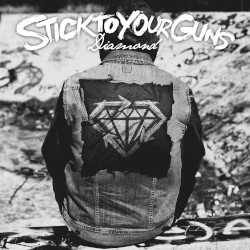 Diamond by Stick to Your Guns