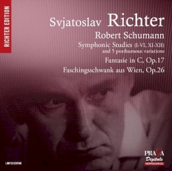 Symphonic Studies (I-VI, XI-XII) and 5 Posthumous Variations / Fantasie in C, op. 17 / Faschingsschwank aus Wien, op. 26 by Robert Schumann ;   Svjatoslav Richter