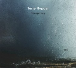 Conspiracy by Terje Rypdal