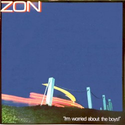I'm Worried About the Boys! by Zon