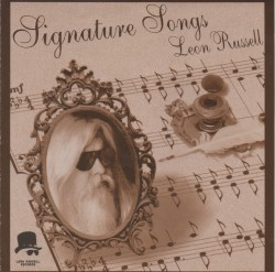 Signature Songs by Leon Russell