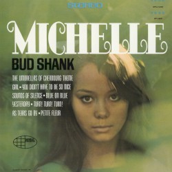 Michelle by Bud Shank