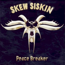Peace Breaker by Skew Siskin