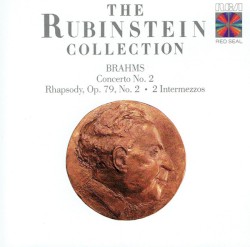 Piano Concerto no. 2 / 2 Intermezzos / Rhapsody by Johannes Brahms ;   Arthur Rubinstein ,   RCA Victor Symphony Orchestra ,   Josef Krips