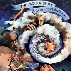A Question of Balance by The Moody Blues
