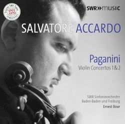 Violin Concertos Nos. 1 / 2 by Niccolò Paganini ;   Salvatore Accardo ,   SWR Sinfonieorchester Baden-Baden und Freiburg ,   Ernest Bour