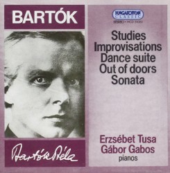 Piano Works by Béla Bartók ;   Erzsébet Tusa ,   Gábor Gabos