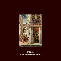 Music For Keyboards Vol. I by d’Eon