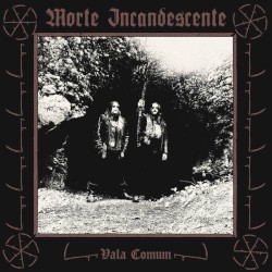 Vala Comum by Morte Incandescente
