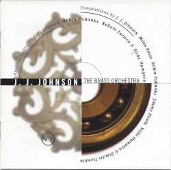 The Brass Orchestra by J.J. Johnson