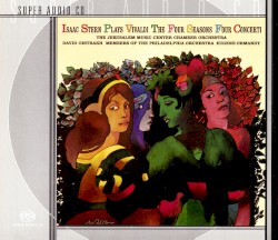 The Four Seasons / Four Concerti by Vivaldi ;   Isaac Stern ,   Jerusalem Music Center Chamber Orchestra ,   David Oistrakh ,   Eugene Ormandy ,   Members of The Philadelphia Orchestra