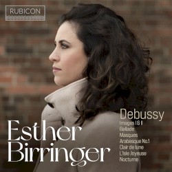 Debussy by Debussy ;   Esther Birringer
