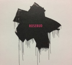 Rosebud by Eraldo Bernocchi ,   FM Einheit ,   Jo Quail