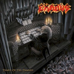 Tempo of the Damned by Exodus