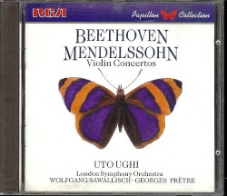 Violin Concertos by Beethoven ,   Mendelssohn ;   Uto Ughi ,   London Symphony Orchestra ,   Wolfgang Sawallisch ,   Georges Prêtre