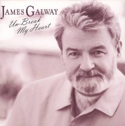 Un-Break My Heart by James Galway