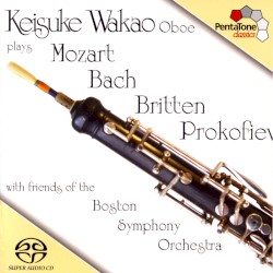 Keisuke Wakao Plays Bach, Mozart, Britten, Prokofiev by Bach ,   Mozart ,   Britten ,   Prokofiev ,   Keisuke Wakao ,   Friends of the Boston Symphony Orchestra