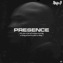 PRESENCE by Styles P