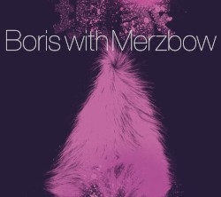 Gensho by Boris  with   Merzbow