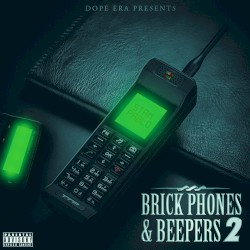 Brick Phones & Beepers 2 by Mistah F.A.B.