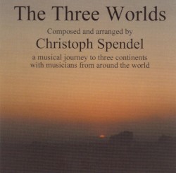 The Three Worlds by Christoph Spendel