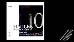 Symphony no. 10 (Cooke completion) by Gustav Mahler ;   Tokyo Metropolitan Symphony Orchestra ,   Eliahu Inbal
