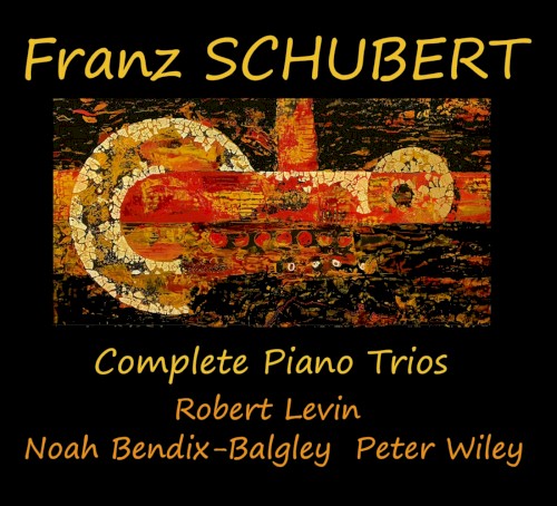 Schubert : Complete Piano Trios