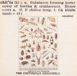 Chitinous by The Chitinous Ensemble