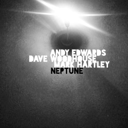 Neptune by Andy Edwards ,   Dave Woodhouse  &   Mark Hartley