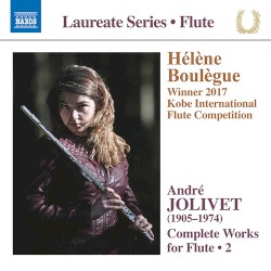 Complete Works For Flute • 2 by André Jolivet ;   Hélène Boulègue
