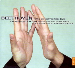 Piano Concertos nos. 1 & 5 by Beethoven ;   François-Frédéric Guy ,   Orchestre philharmonique de Radio France ,   Philippe Jordan