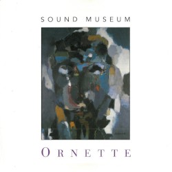 Sound Museum: Hidden Man by Ornette Coleman